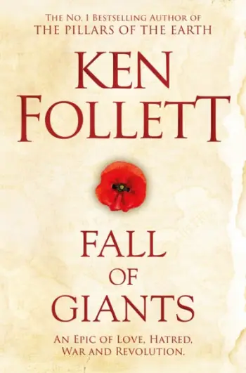 Fall Of Giants - Ken Follett
