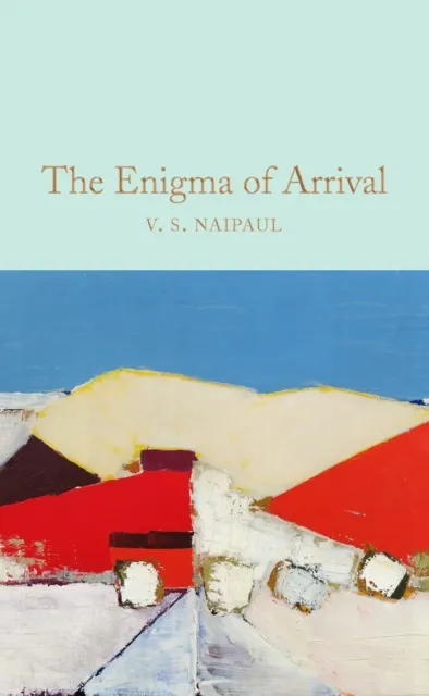The Enigma Of Arrival - V S Naipaul - 1