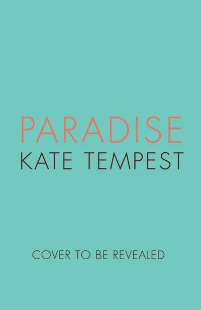 Paradise - Kae Tempest - 1