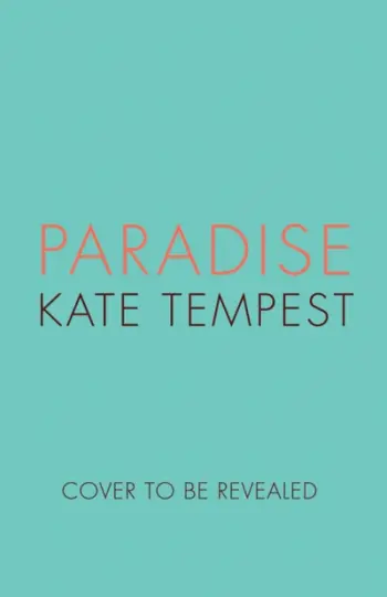 Paradise - Kae Tempest