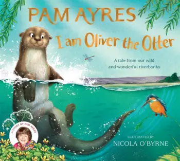 Im Oliver The Otter Pb Mme - Pam Ayres