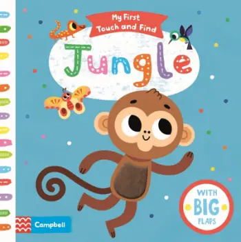 Jungle My First Touch And Find Tiago Americo - Campbell Books