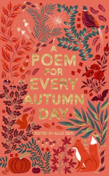 Poem For Every Autumn Day - Allie Esiri