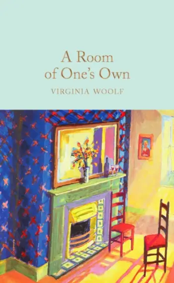 A Room Of Ones Own - Virginia Woolf