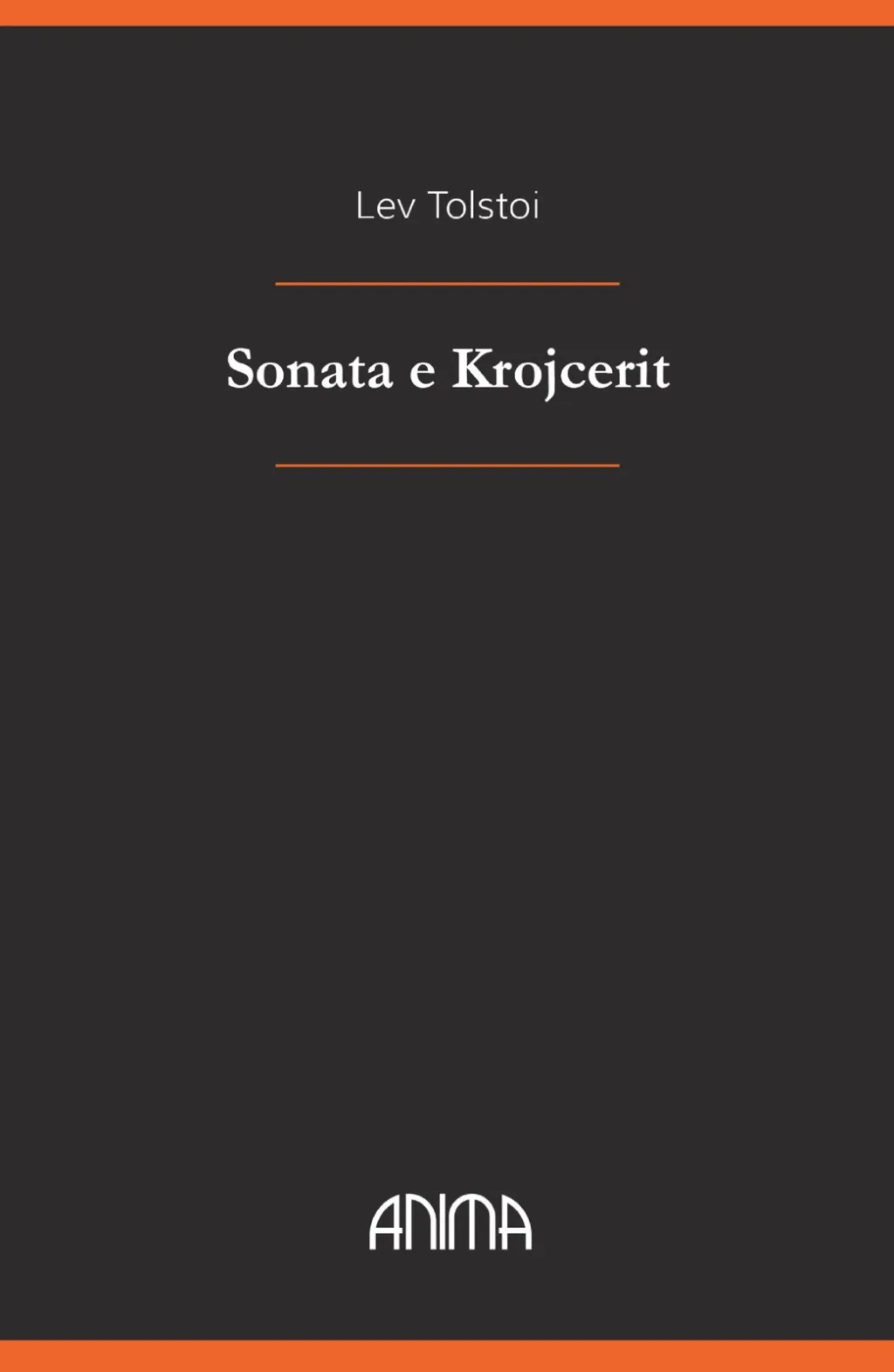 Sonata e Krojcerit, autori Lev Tolstoi - 1