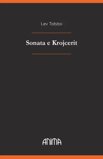 Sonata e Krojcerit, autori Lev Tolstoi