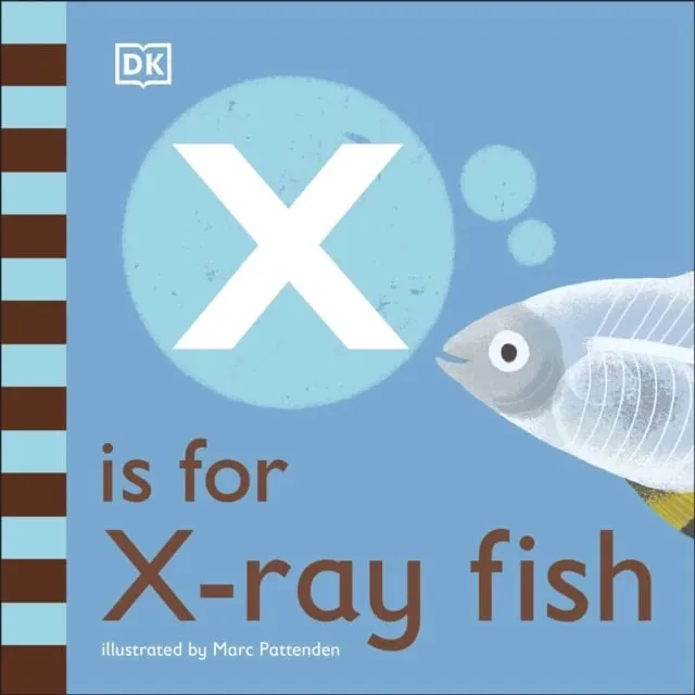 X is fort X-ray fish, DK - 1