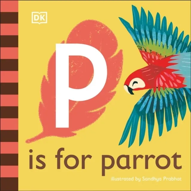 P is for parrot, DK - 1