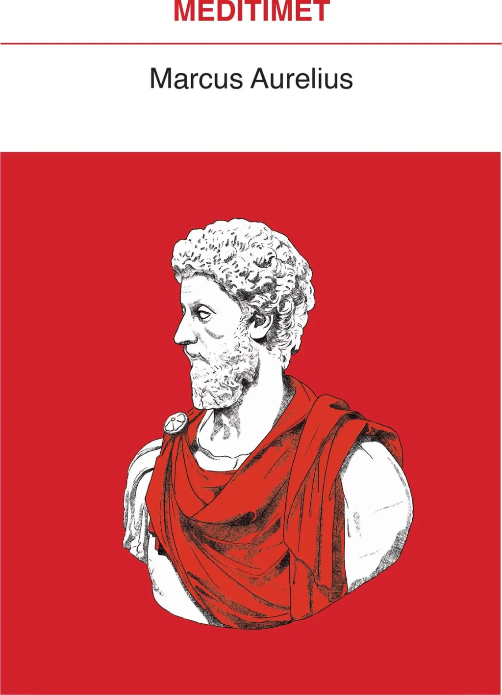 Meditimet, autori Marcus Aurelius - 1