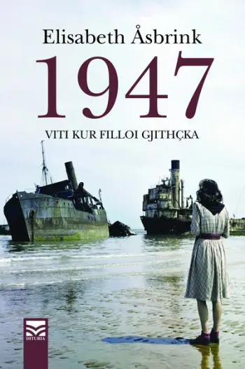 1947 - Viti Kur Filloi Gjithcka - Elisabeth Asbrink