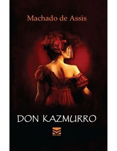 Don Kazmurro - Machado De Assis - 1