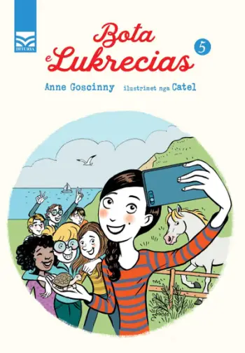 Bota E Lukrecias 5 - Anne Goscinny