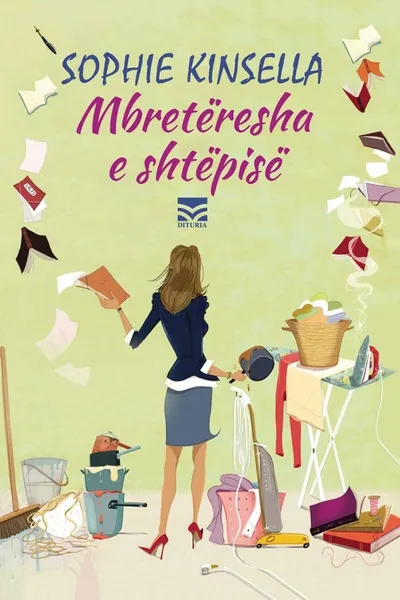 Mbreteresha E Shtepise - Sophie Kinsella - 1