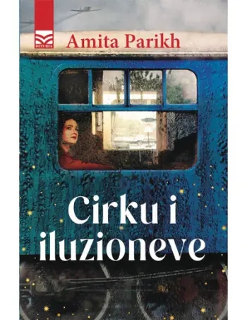 Cirku I Iluzioneve - Amita Parikh