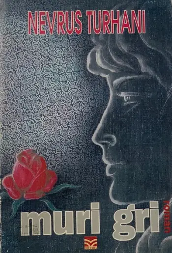 Muri Gri - Nevrus Turhani