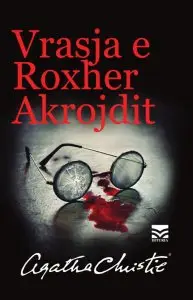 Vrasja E Roxher Akrojdit - Agatha Christie