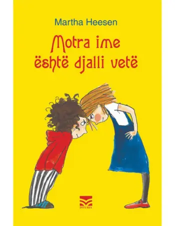 Motra Ime Eshte Djalli Vete - Martha Heesen