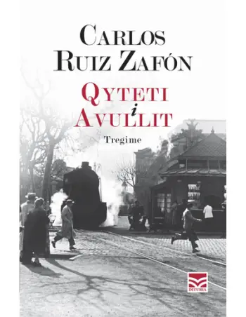 Qyteti I Avullit - Carlos Ruiz Zafon