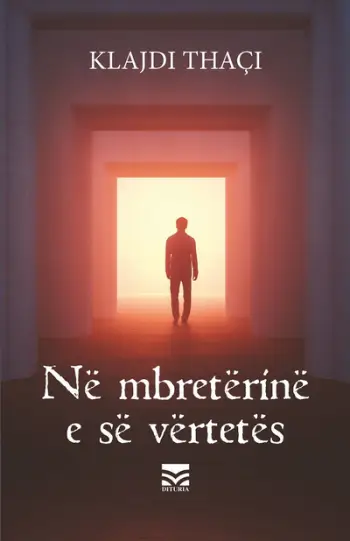 Ne Mbreterine E Se Vertetes - Klajdi Thaqi