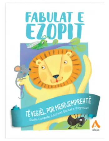 Fabulat E Ezopit Te Vegjel Por Mendjemprehte - Giuditta Campello