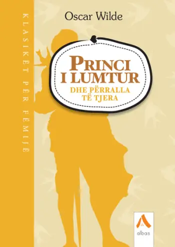 Princi I Lumtur Dhe Perralla Te Tjera - Oscar Wilde
