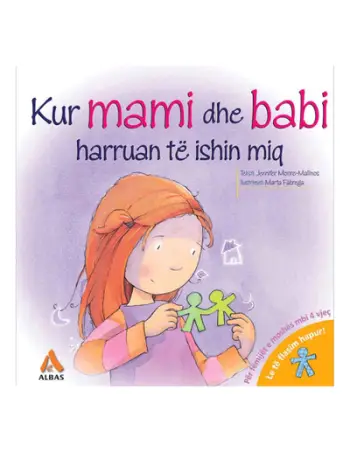 Kur Mami Dhe Babi Harruan Te Ishin Miq - Jennifer Moore Mallinos