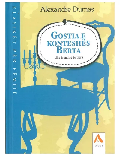 Gostia E Konteshes Berta - Alexandre Dumas - 1