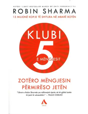 Klubi 5 I Mengjesit - Robin Sharma