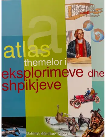 Atlas Themelor I Eksplorimeve Dhe Shpikjeve