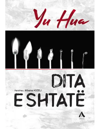 Dita E Shtate - Yu Hua