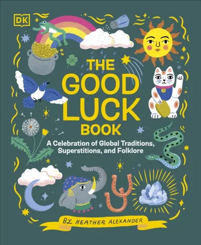 The Good Luck Book - Heather Alexander - 1