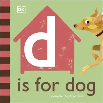 D Is For Dog