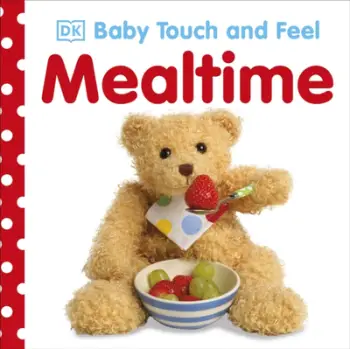 Baby Touch And Feel Mealtime
