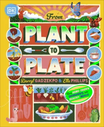From Plant To Plate - Darryl Gadzekpo