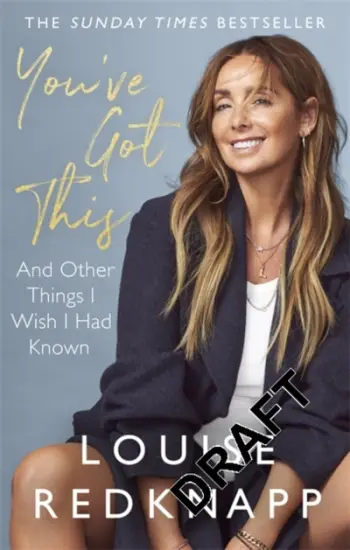 Youve Got This - Louise Redknapp