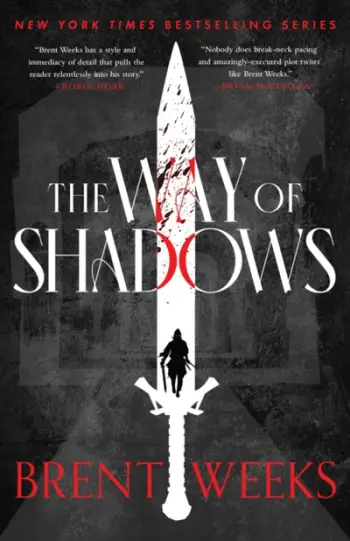 The Way Of Shadows - Brent Weeks
