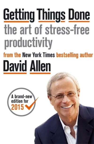 Getting Things Done - David Allen - 1