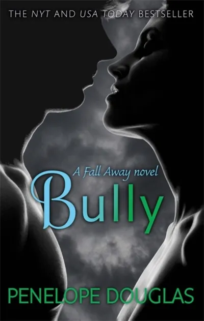 Bully - Penelope Douglas - 1