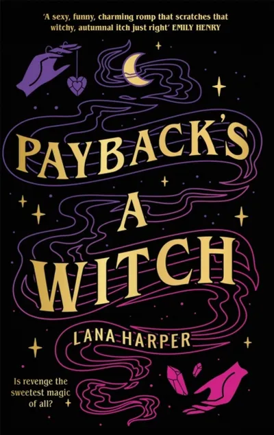 Paybacks A Witch - Lana Harper - 1