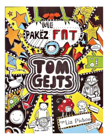 Tom Gejts 7 : Me Pakez Fat - Liz Pichon