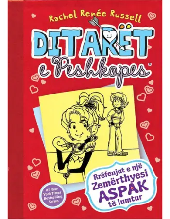 Ditaret E Peshkopes 6 Rrefenjat E Nje Zemerthyesi Aspak Te Lumtur - Rachel Renee Russell