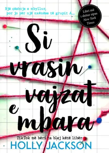 Si Vrasin Vajzat E Mbara - Hollz Jackson