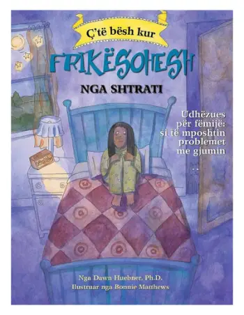 Cte Besh Kur Frikesohesh Nga Shtrati - Dawn Huebner