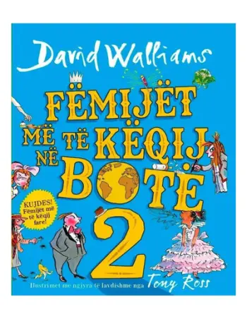 Femijet Me Te Keqij Ne Bote 2 - David Walliams