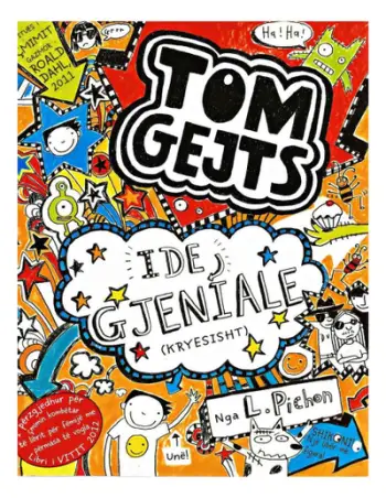 Tom Gejts 4 : Ide Gjeniale - Liz Pichon