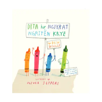 Dita Kur Ngjyrat Ngriten Krye - Drew Daywalt