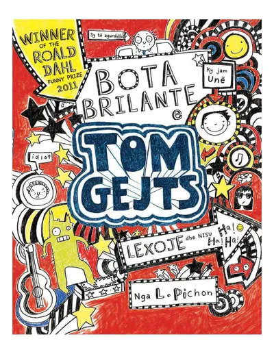 Tom Gejts 1 : Bota Brilante E Tom Gejts - Liz Pichon - 1