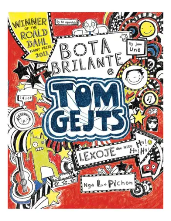Tom Gejts 1 : Bota Brilante E Tom Gejts - Liz Pichon