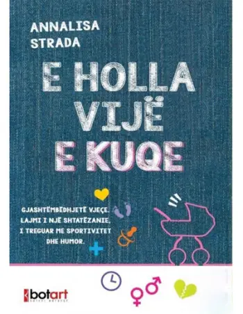 E Holla Vije E Kuqe - Annalisa Strada