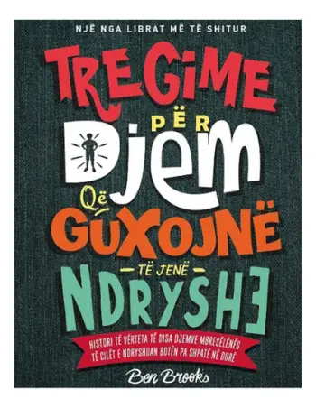 Tregime Per Djem Qe Guxojne Te Jene Ndryshe - Ben Books